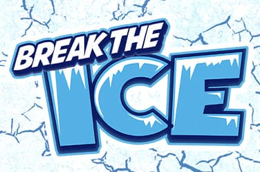 Break the Ice