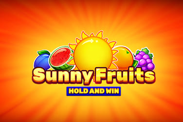 Sunny Fruits: Hold and Win